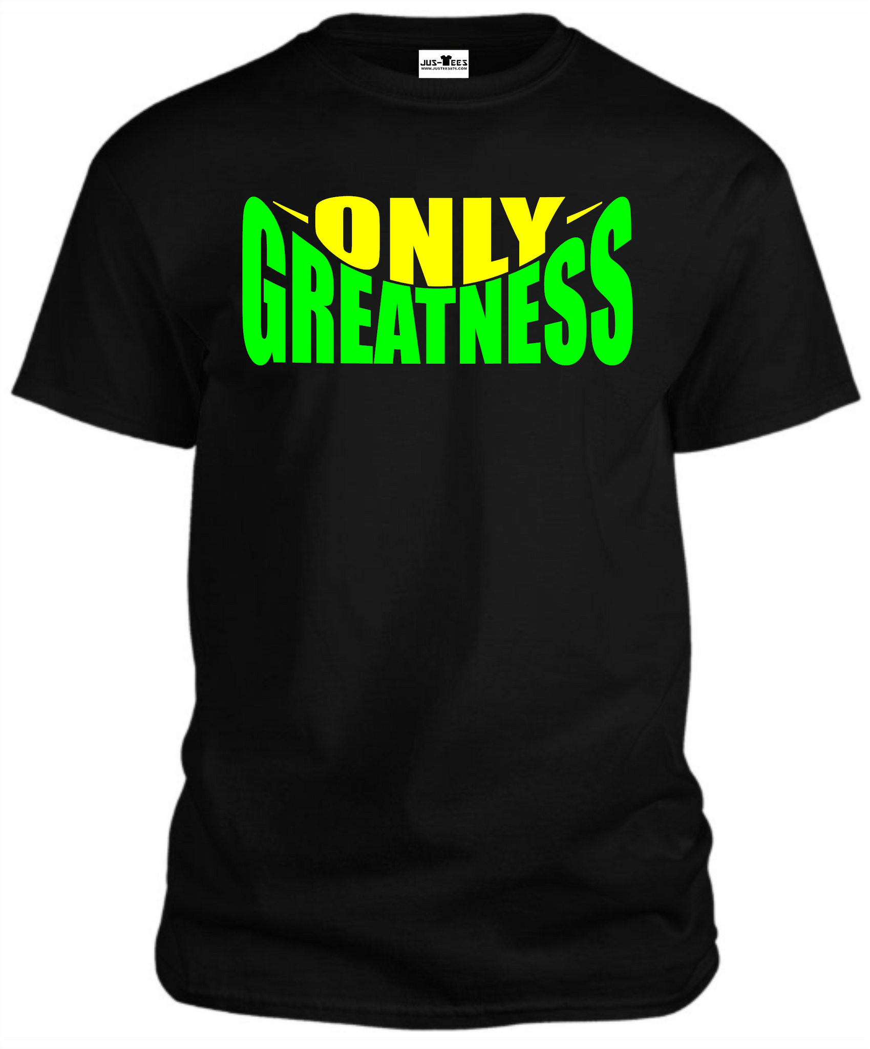 ONLY GREATNESS T-SHIRT