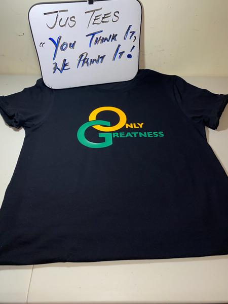 ONLY GREATNESS T-SHIRT